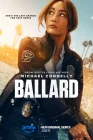 Баллард смотреть онлайн сериал 1 сезон